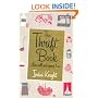 The Thrift Book: Live Well and Spend Less