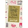 The Thrift Book: Live Well and Spend Less
