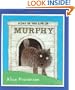 A Day in the Life of Murphy (Bccb Blue Ribbon Picture Book Awards (Awards))