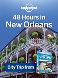 48 Hours in New Orleans (Lonely Planet Chapter)