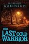 The Last Cold Warrior