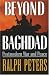 Beyond Baghdad: Postmodern War and Peace