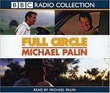 Full Circle: a Pacific Journey With Michael Palin
