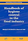 Handbook of hygiene control in the food industry