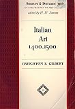 Italian art, 1400-1500 : sources and documents