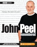 John Peel Remembered (Radio Collection)