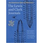 The Lewis and Clark Journals (Abridged Edition): An American Epic of Discovery by Meriwether Lewis, William Clark, Members of the Corps of Discovery, and Gary E. Moulton