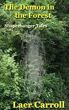 The Demon in the Forest (Shapechanger Tales)
