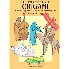 The Complete Book of Origami: Step-by Step Instructions in Over 1000 Diagrams (Dover Origami Papercraft)