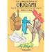 The Complete Book of Origami: Step-by Step Instructions in Over 1000 Diagrams (Dover Origami Papercraft)
