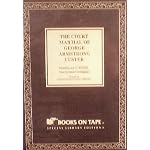 The Court Martial of George Armstrong Custer By Douglas C. Jones, Read By James Cunniagham; Special Library Edition book cover