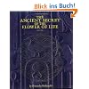 The Ancient Secret of the Flower of Life: 1