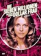 Die sieben Millionen Dollar Frau - Staffel 3 [6 DVDs]