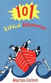 101 Ethical Dilemmas