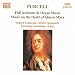 Music : Purcell: Full Anthems & Organ Music