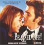 Brassed Off!: Original Soundtrack From The Miramax Motion Picture