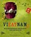 Bücher : Vieatnam 2- Das vietnamesische Kochbuch. Neue Geschichten und Rezepte von Luke Nguyen