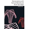 Conversations with Samuel Beckett and Bram van Velde (French Literature Series)