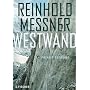 Westwand: Prinzip Abgrund