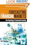Forecasting Financial Markets: The Psychology of Successful Investing