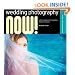 Wedding Photography NOW!: A Fresh Approach to Shooting Modern Nuptials (A Lark Photography Book)