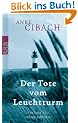 Der Tote vom Leuchtturm: Ein Fall f�r Tilde Janssen