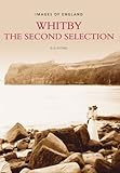 Whitby : the second selection