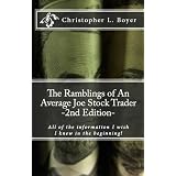 The Ramblings of an Average Joe Stock Trader "2nd Edition"