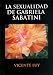 La Sexualidad de Gabriela Sabatini (Spanish Edition)
