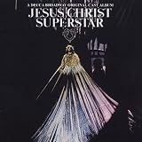 Jesus Christ Superstar (Highlights from the 1971 Original Broadway Cast)