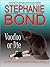 Voodoo or Die (Mojo, Louisiana humorous mystery series)