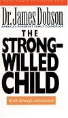The Strong-Willed Child