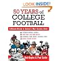 50 Years of College Football: A Modern History of America's Most Colorful Sport