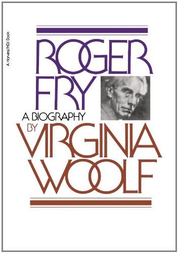 Roger Fry: A Biography Paperback March 15, 1976