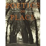 poetics of place photographs by lynn geesaman