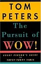 The Pursuit of Wow!