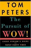 The Pursuit of Wow!