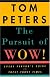 The Pursuit of Wow!