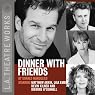 Dinner with Friends (Dramatized)