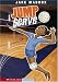 Jump Serve (Impact Books, a Jake Maddox Sports Story)