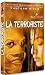 Le terroriste [Edizione: Francia]