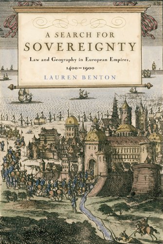 Textbook - A Search for Sovereignty: Law and Geography in European Empires, 1400-1900