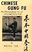 Chinese Gung Fu: The Philosophical Art of Self-Defense Revised and Updated by Bruce Lee