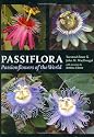 Passiflora: Passionflowers of the World