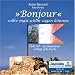 Bonjour sollte man schon sagen können. 3 CDs . 1941/47 - Ein Moselaner schlägt sich durch bei Bücher zum Namen: 51Ju%2BSFMJgL._SL75_