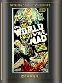 The World Gone Mad