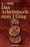 Das Arbeitsbuch zum I Ging mit chinesischen Orakel-Munzen.