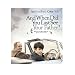 And When Did You Last See Your Father? [2007]