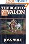 The Road to Avalon