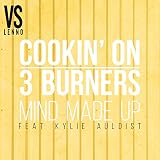 Mind Made Up (feat. Kylie Auldist) [Lenno vs. Cookin' On 3 Burners] [Club Mix]